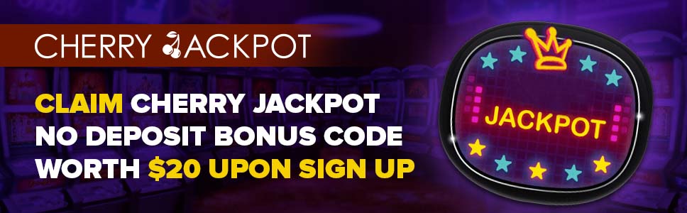 Cherry Jackpot No Deposit Bonus