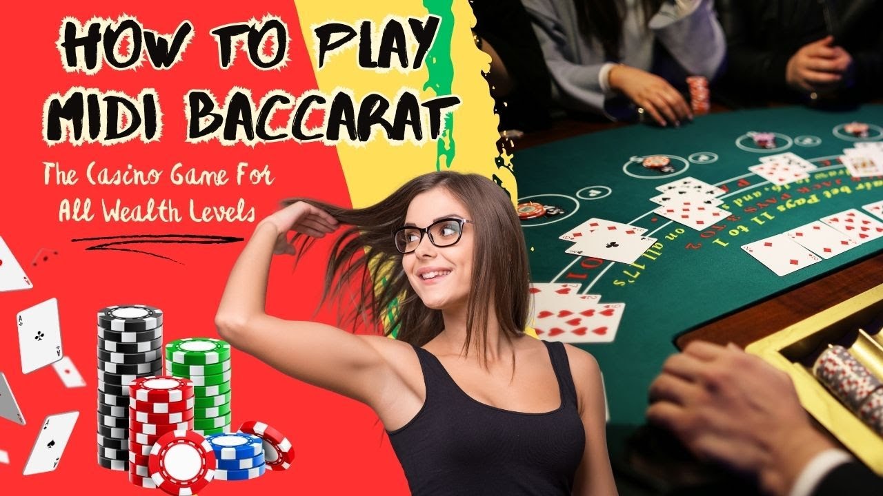 How to Play Midi Baccarat